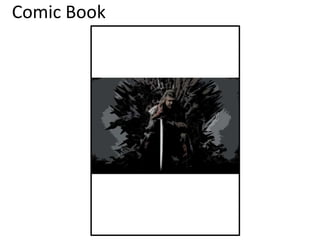 Comic Book
 