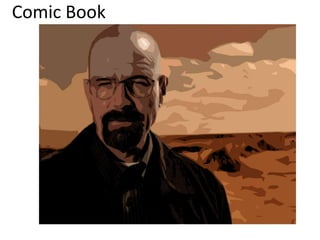 Comic Book
 