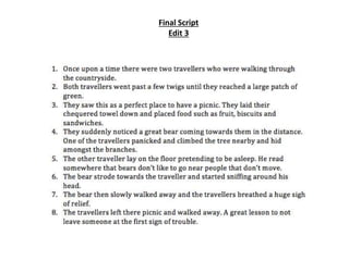 Final Script
Edit 3
 