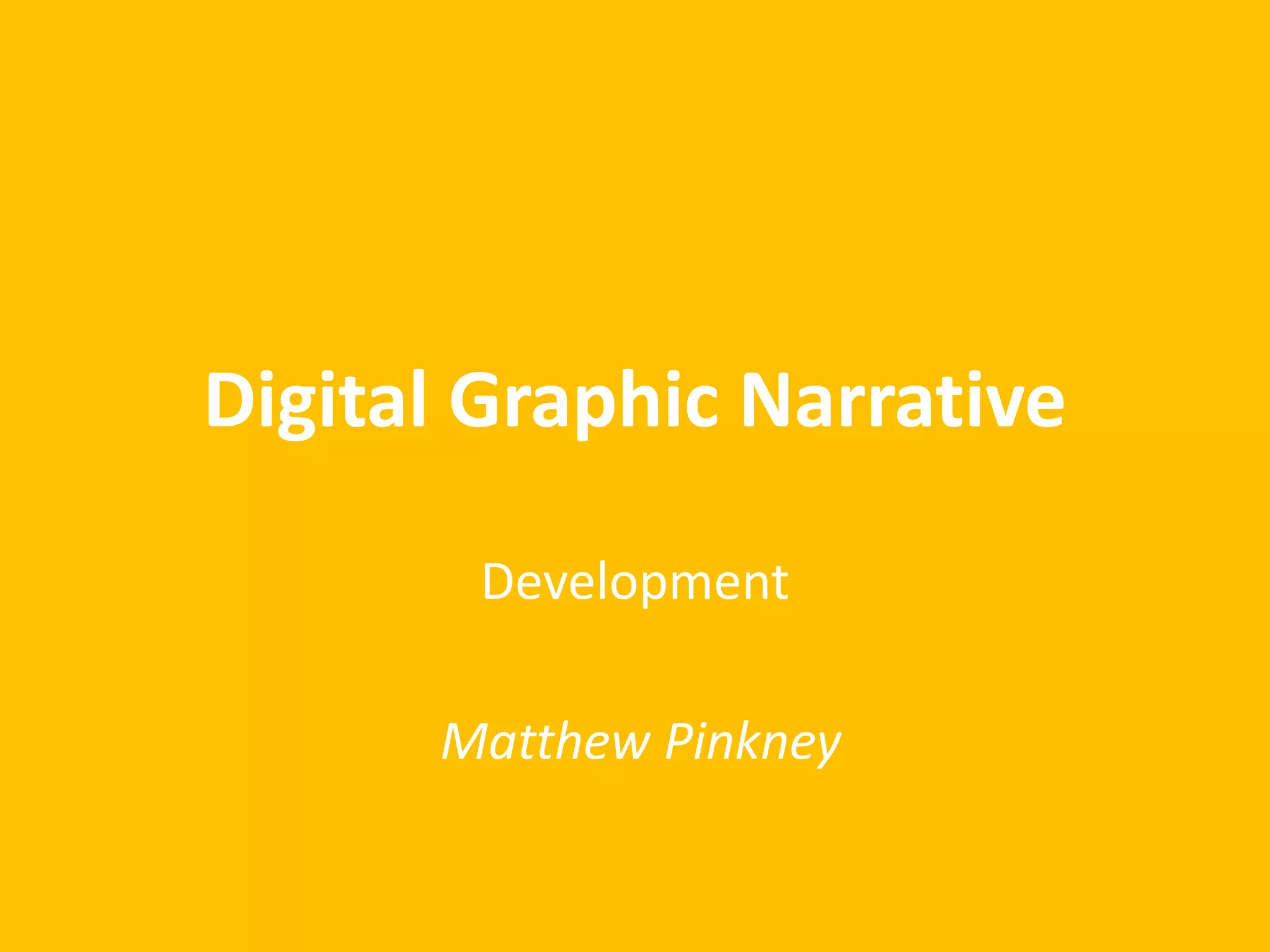 Digital Graphic Narrative | PPTX