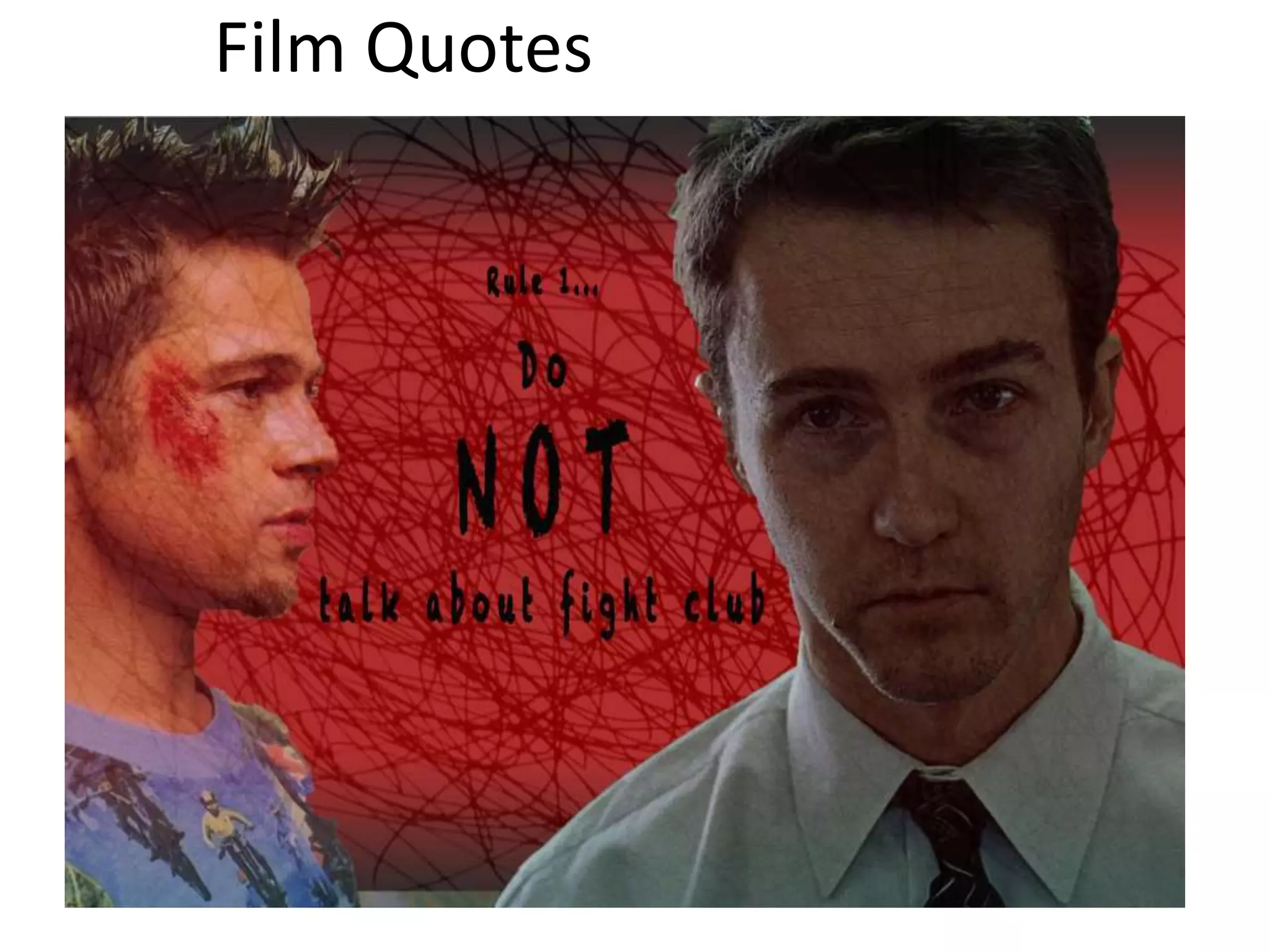 Film Quotes
 