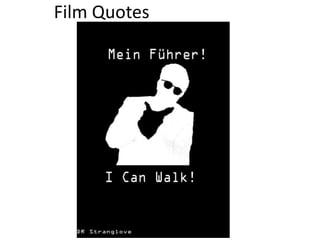 Film Quotes
 