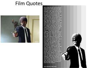 Film Quotes
 