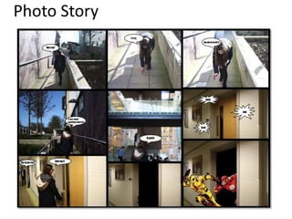 Photo Story
 