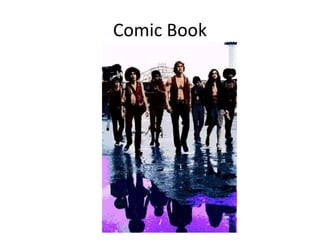 Comic Book
 