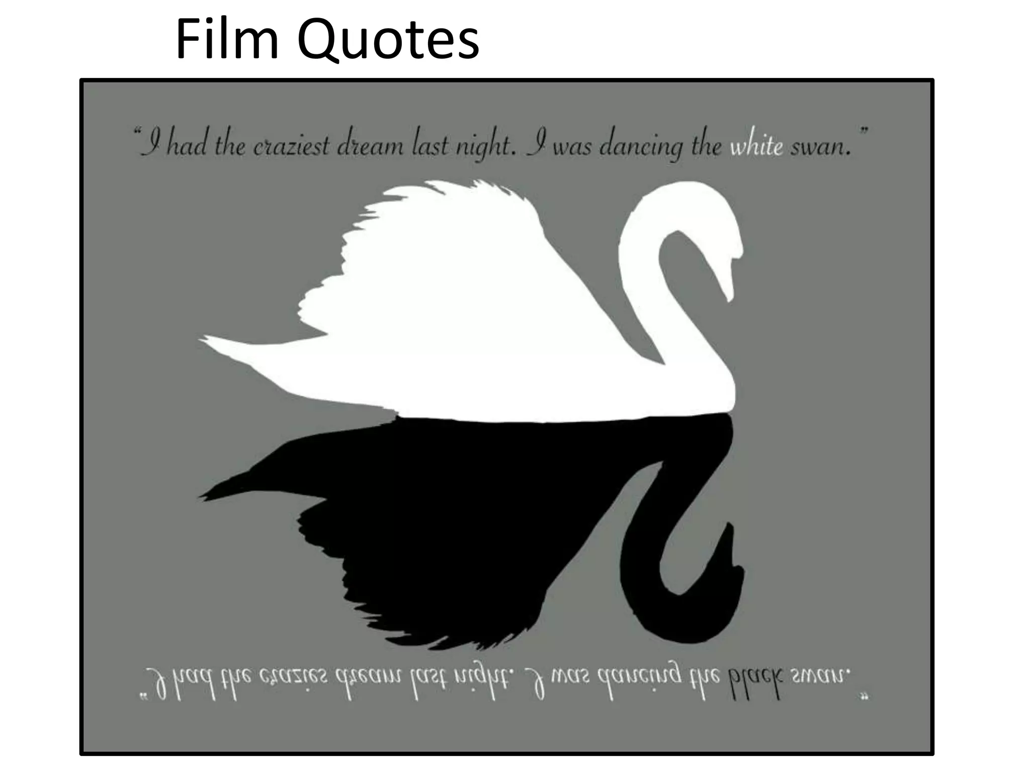 Film Quotes
 