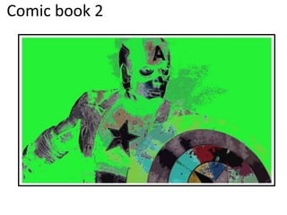 Comic book 2
 
