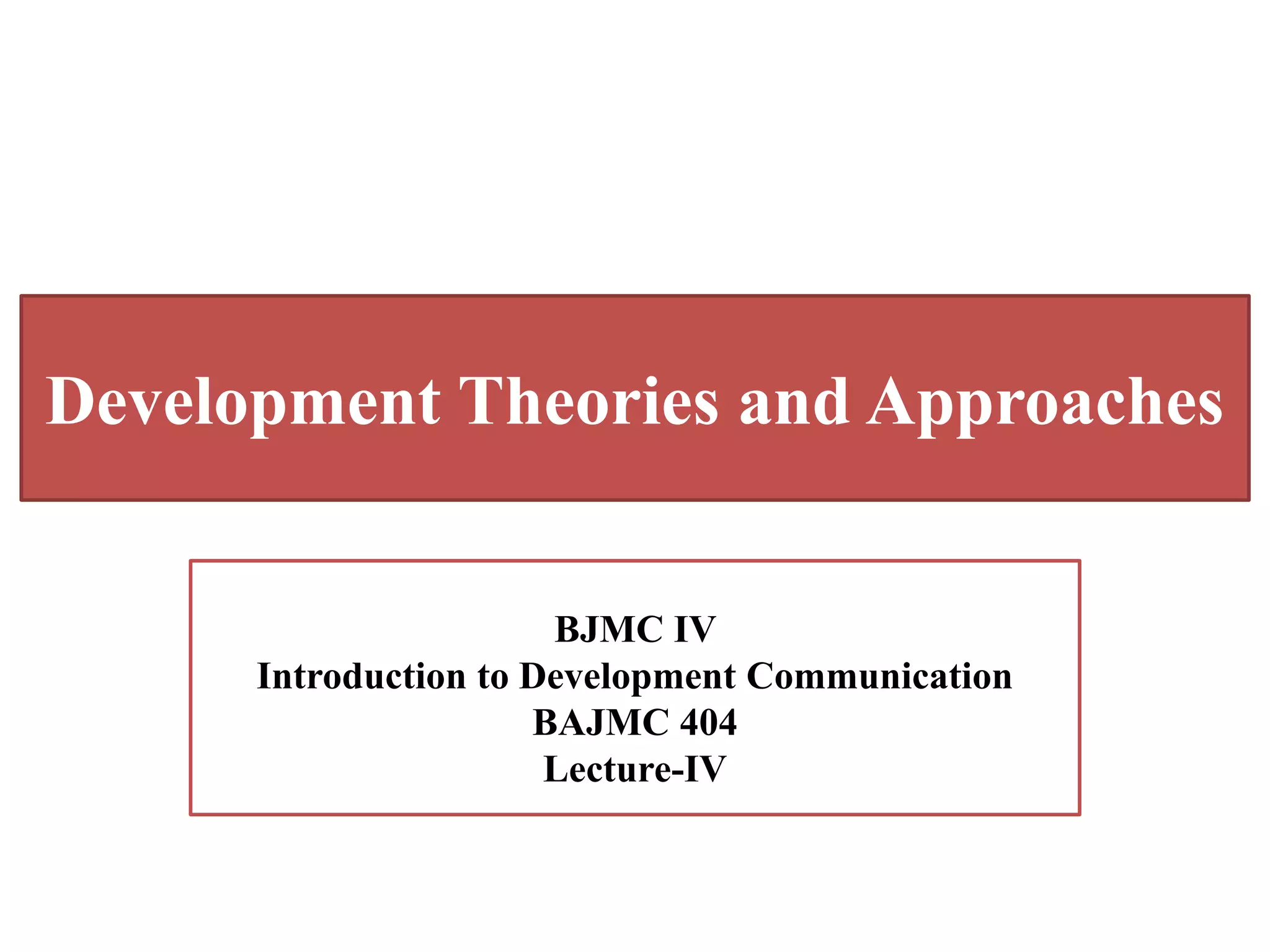 Development theories and approaches | PPT