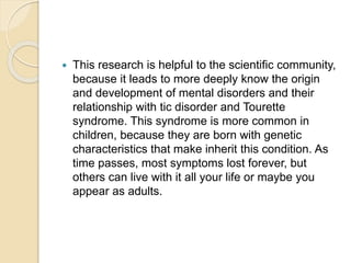 The Development of Tourette syndrome in children | PPTX