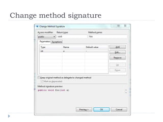 Change method signature
 