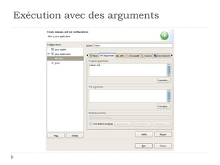 Exécution avec des arguments
 
