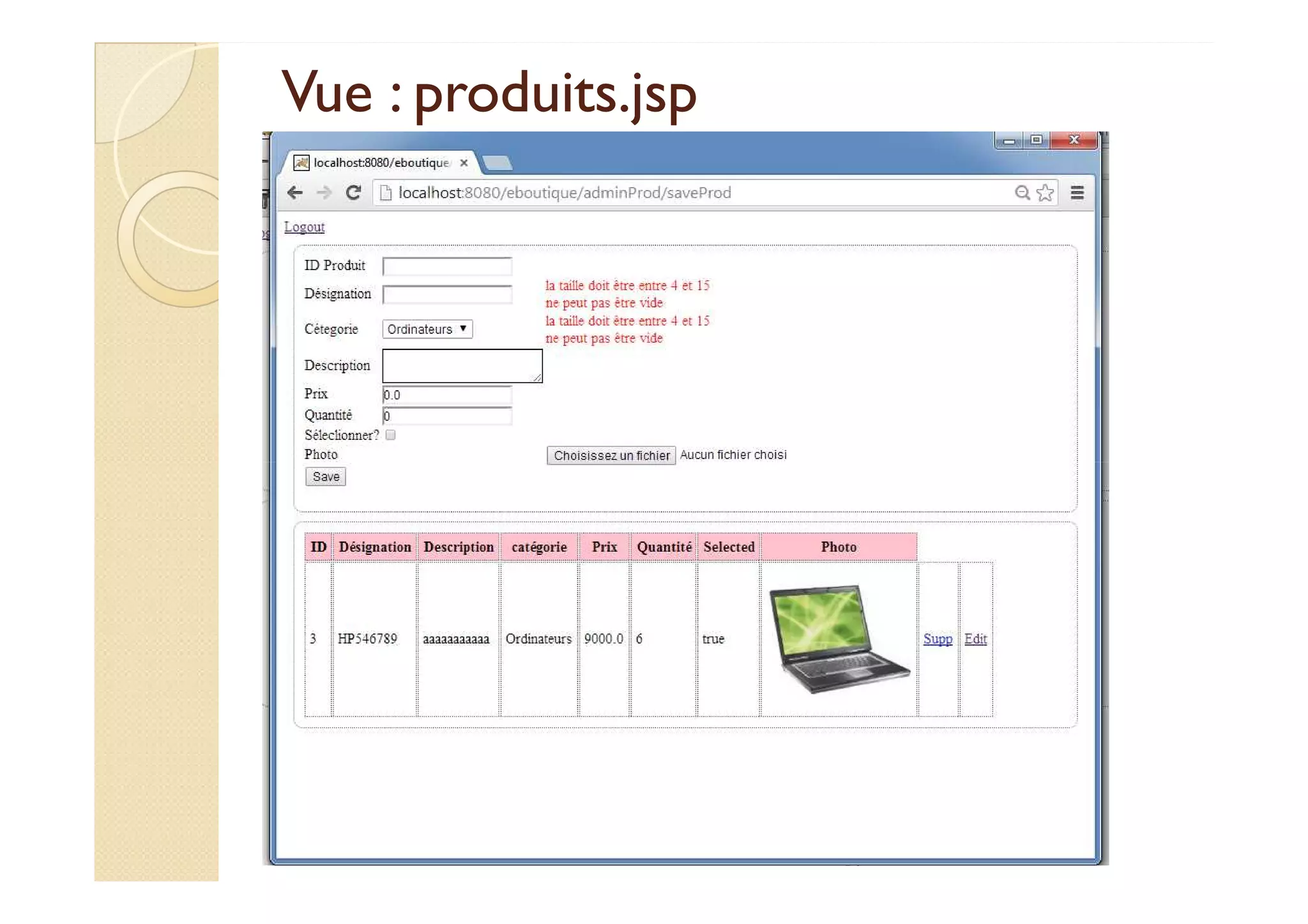 Vue : produits.jsp
Vue : produits.jsp
med@youssfi.net
 
