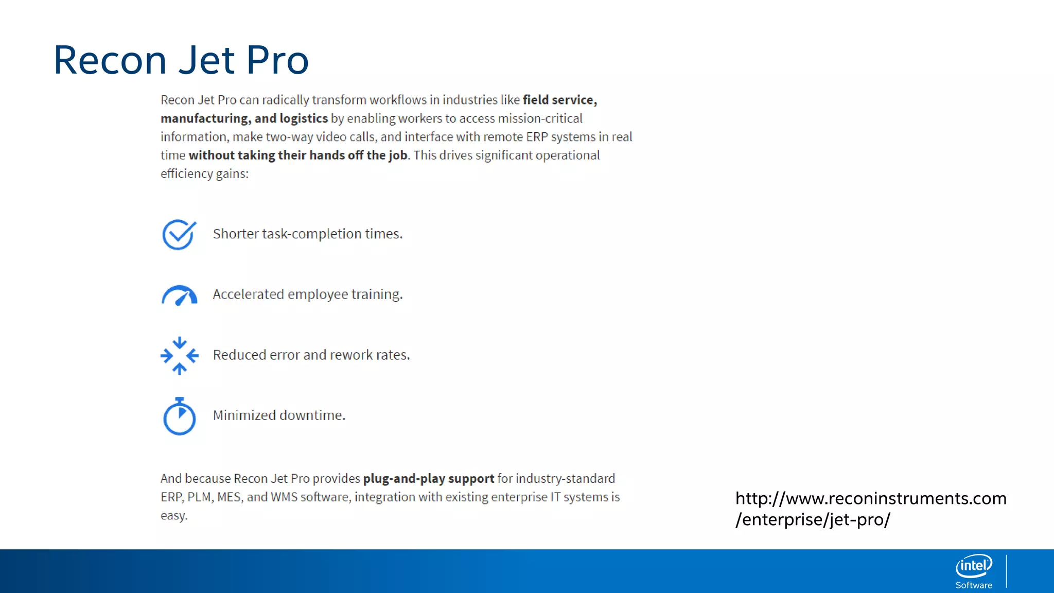 Recon Jet Pro
http://www.reconinstruments.com
/enterprise/jet-pro/
 