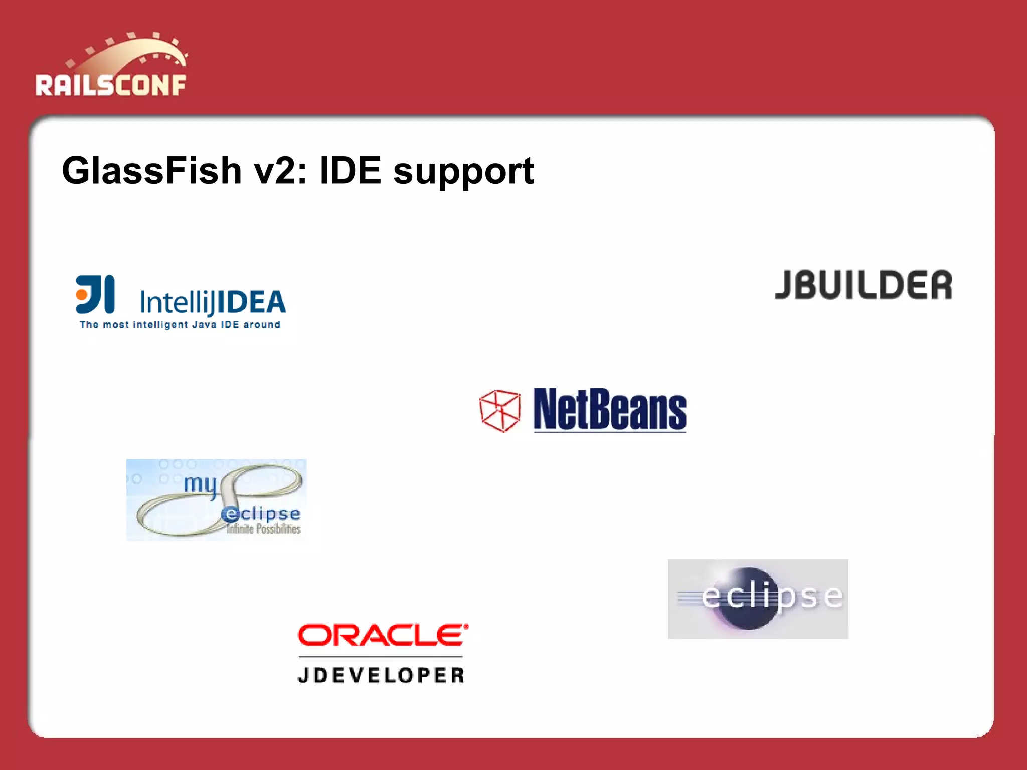Develop With Pleasure Deploy With Fun Glass Fish And Net Beans For A Better Rails Experience Presentation