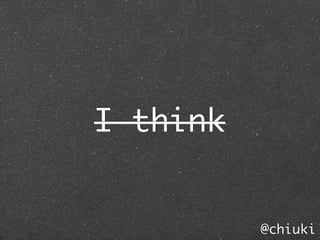 I think


          @chiuki
 