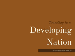 Traveling in a Developing Nation