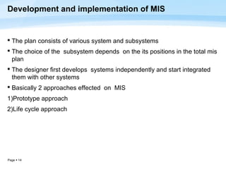 DEVELOPMENT PROCESS OF MIS | PPT