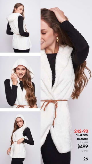 242-90
CHALECO
BLANCO
CH,M,G
$499
P384G
26
 