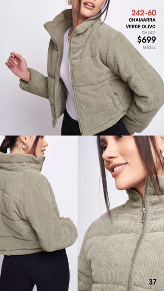 242-60
CHAMARRA
VERDE OLIVO
CH,M,G
$699
M538L
37
 