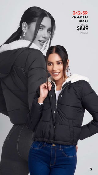 242-59
CHAMARRA
NEGRA
CH,M,G
$849
P653J
7
 