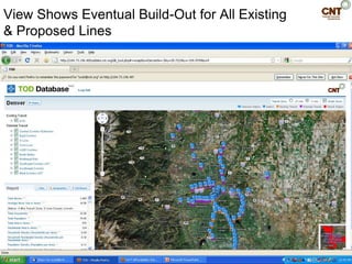 View Shows Eventual Build-Out for All Existing
& Proposed Lines
 