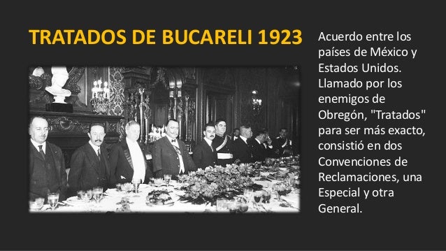 Que Son Los Acuerdos De Bucareli
