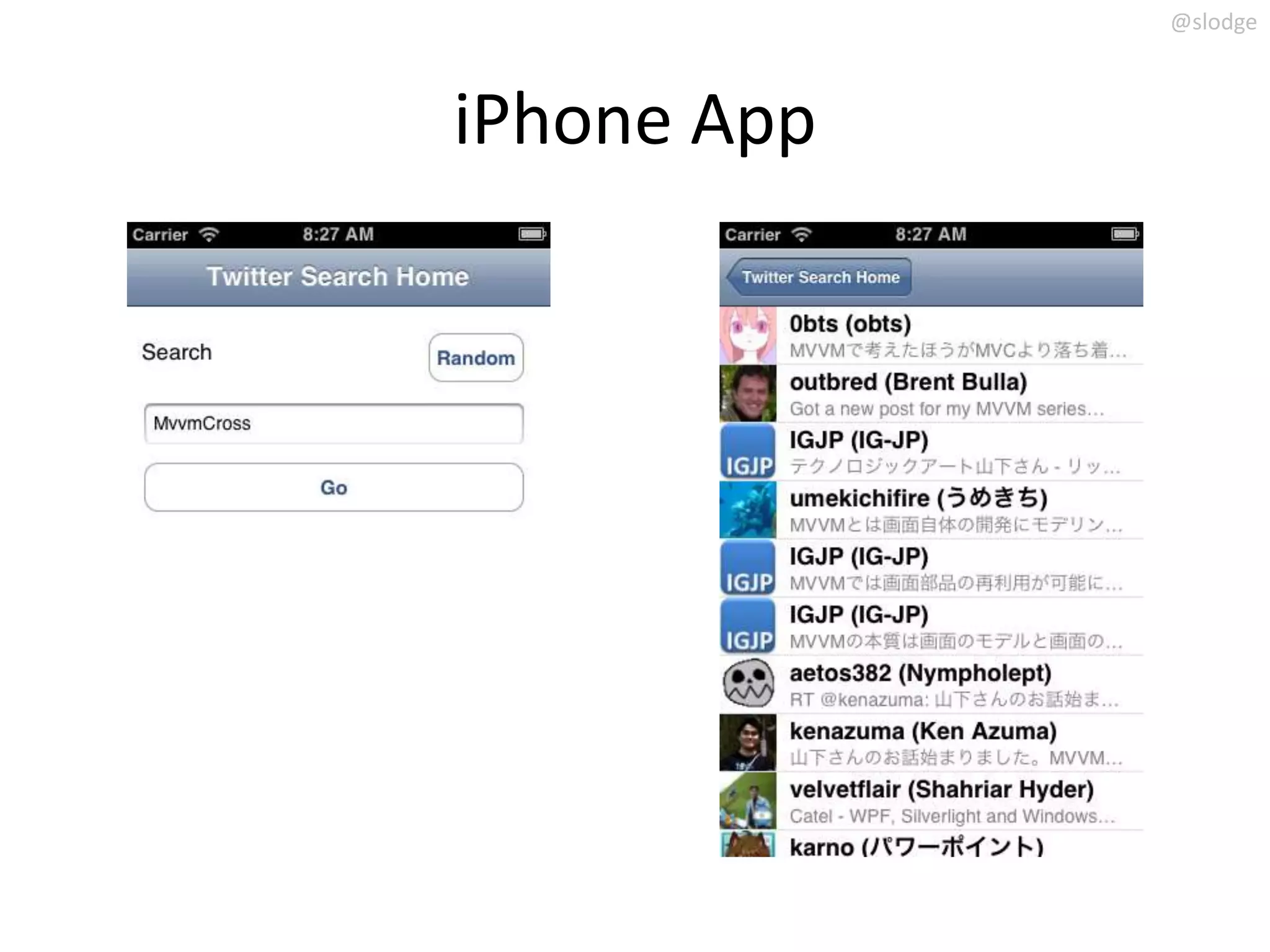 @slodge



iPhone App
 