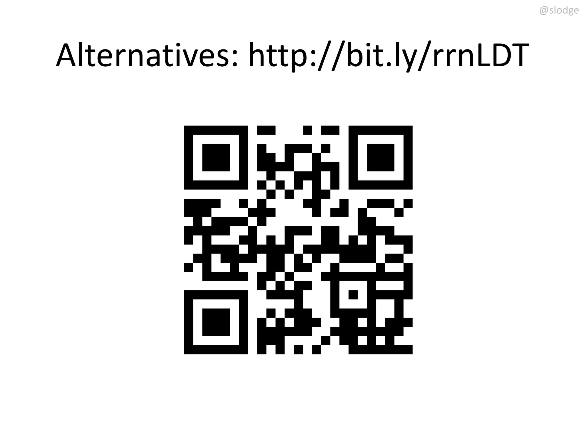 @slodge



Alternatives: http://bit.ly/rrnLDT
 