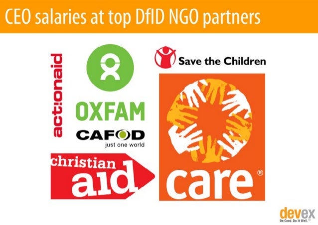 CEO Salaries At Top DfID NGO Partners