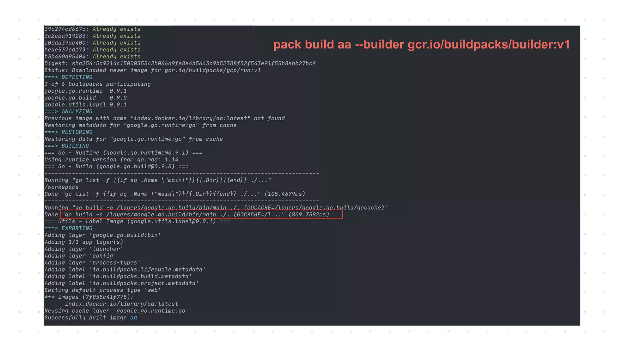 pack build aa --builder gcr.io/buildpacks/builder:v1
 