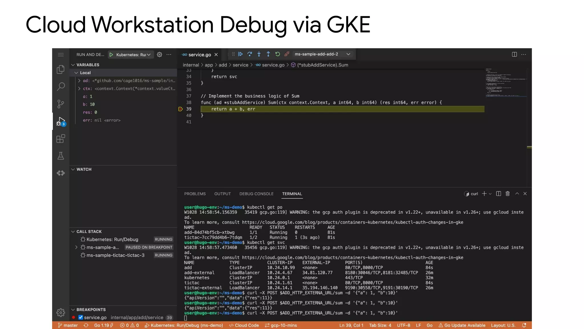 Cloud Workstation Debug via GKE
 