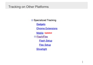 Tracking on Other Platforms




                              8
                              6
 