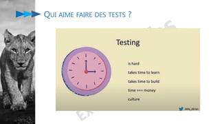 QUI AIME FAIRE DES TESTS ?
 