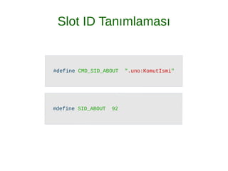 Slot ID Tanımlaması
 