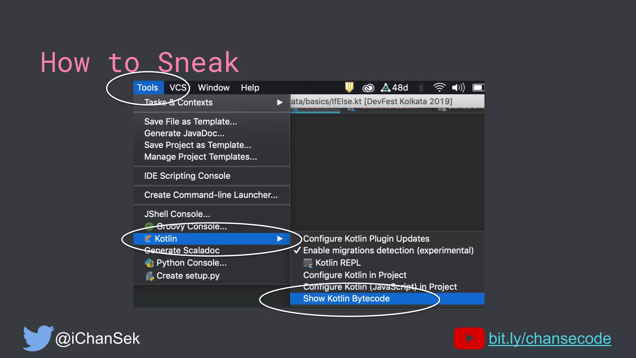 How to Sneak
@iChanSek bit.ly/chansecode
 