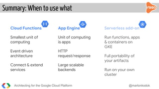 GDG DevFest Romania - Architecting for the Google Cloud Platform | PDF