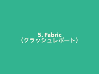 5. Fabric
 