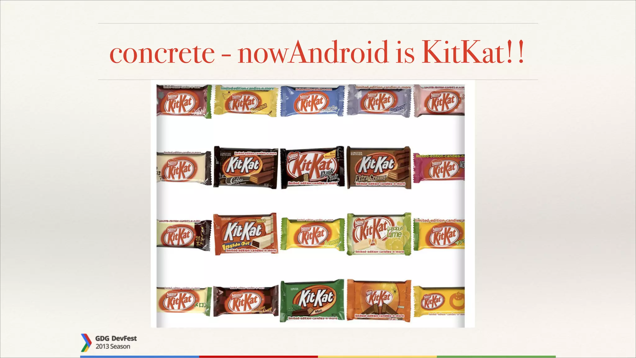 concrete - nowAndroid is KitKat!!

 