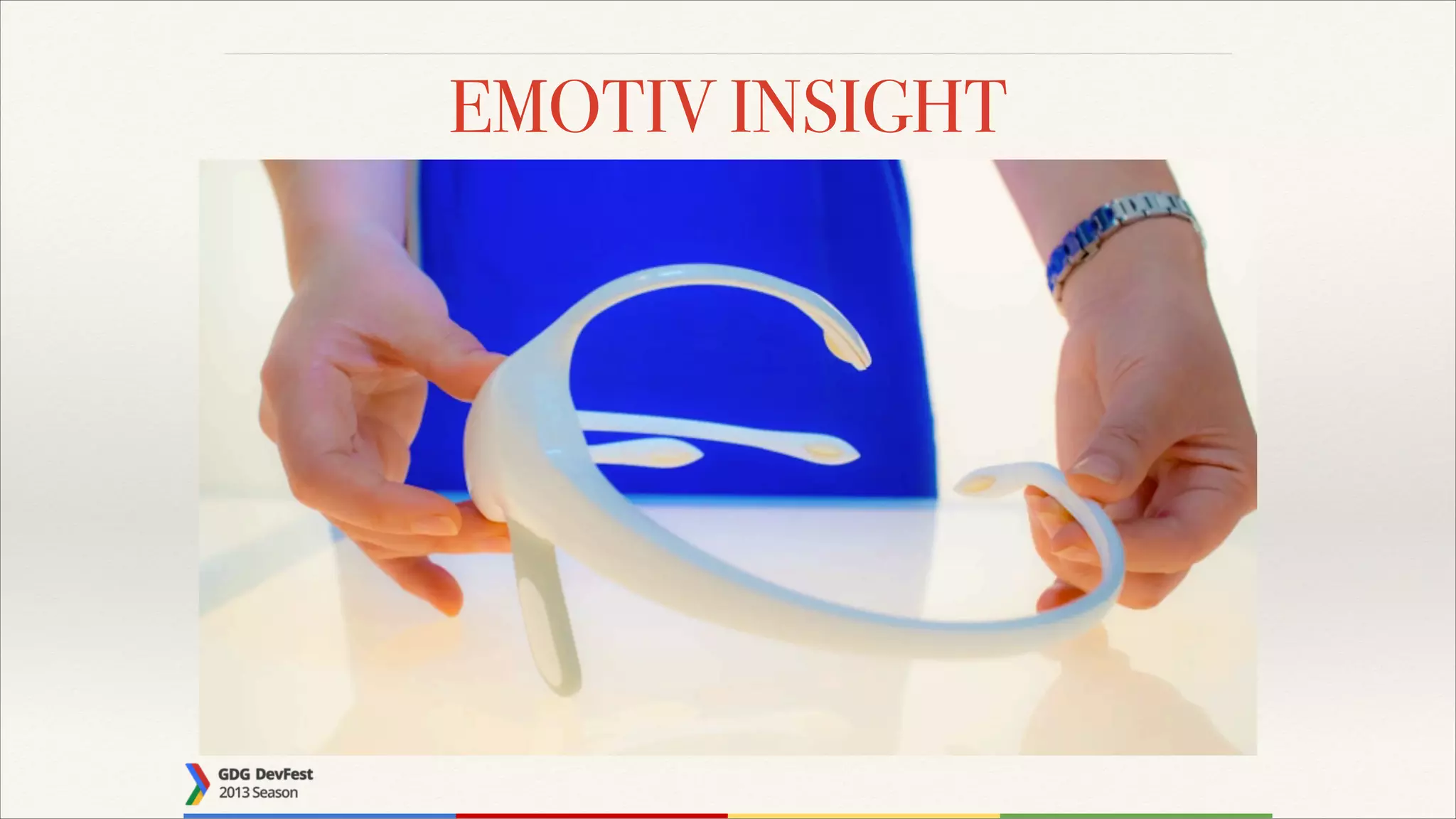 EMOTIV INSIGHT

 