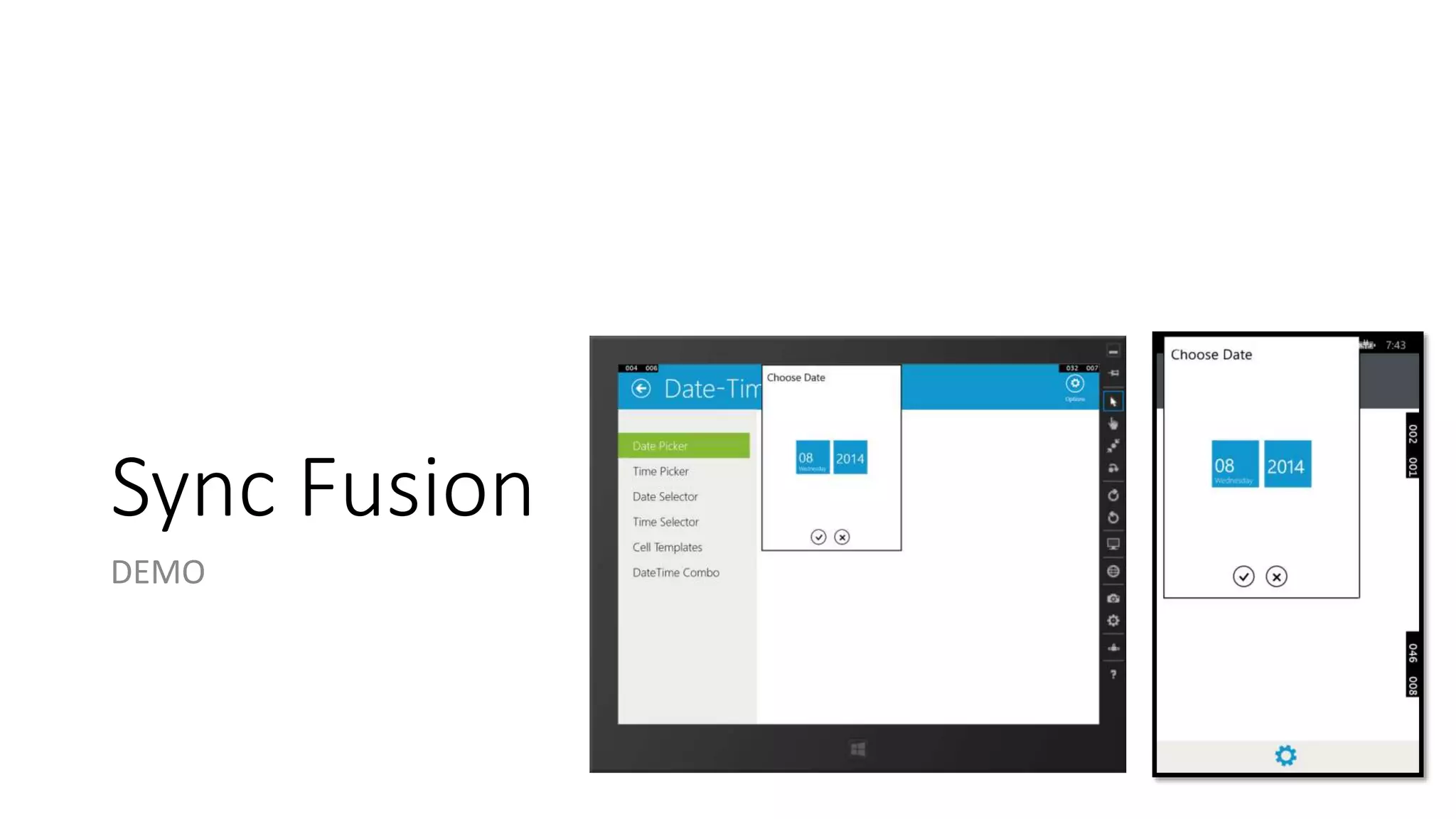 Sync Fusion 
DEMO 
 