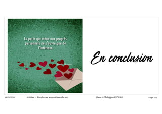 Page 101
14/09/2018 Atelier – Renforcer son estime de soi Henri-Philippe GODEAU
 