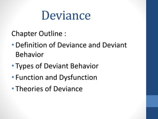 Deviance
