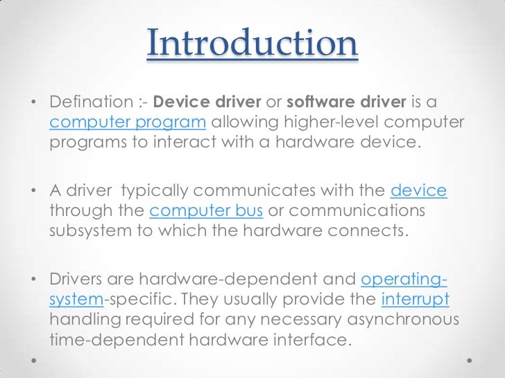 Device Drivers