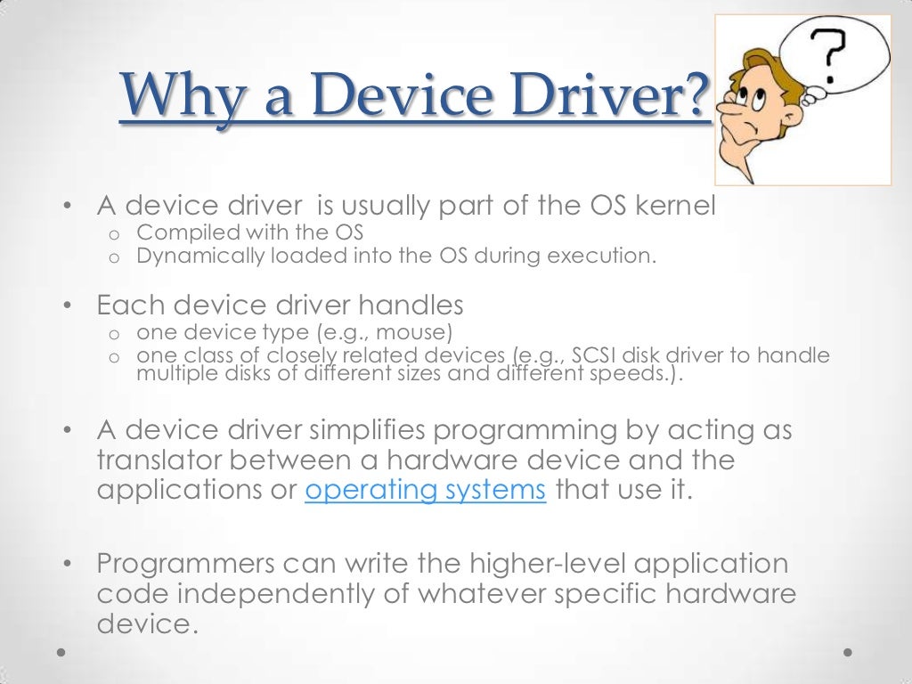 Device Drivers