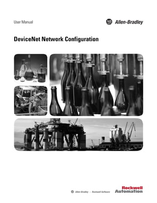 User Manual



DeviceNet Network Configuration
 