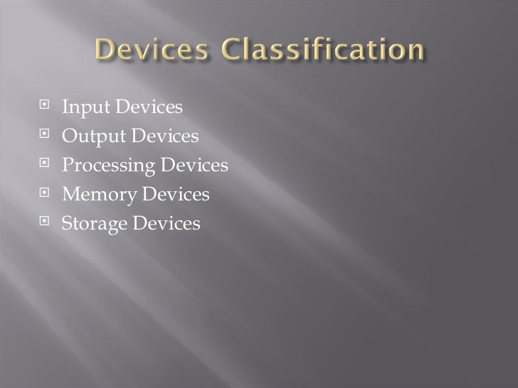 Devices Classification