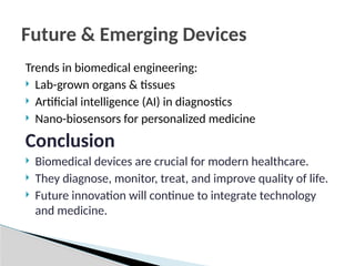 Comprehensive Overview of Devices Used in Biomedical Engineering for ...