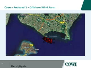 #
Case - Rødsand 2 - Offshore Wind Farm
De vigtigste
 