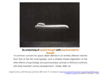 By analysising of spatial thought with psychoanalytical
                                           thought
      ‗A common...