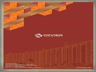 Devika gold homz : Best Builders in Delhi | PPT